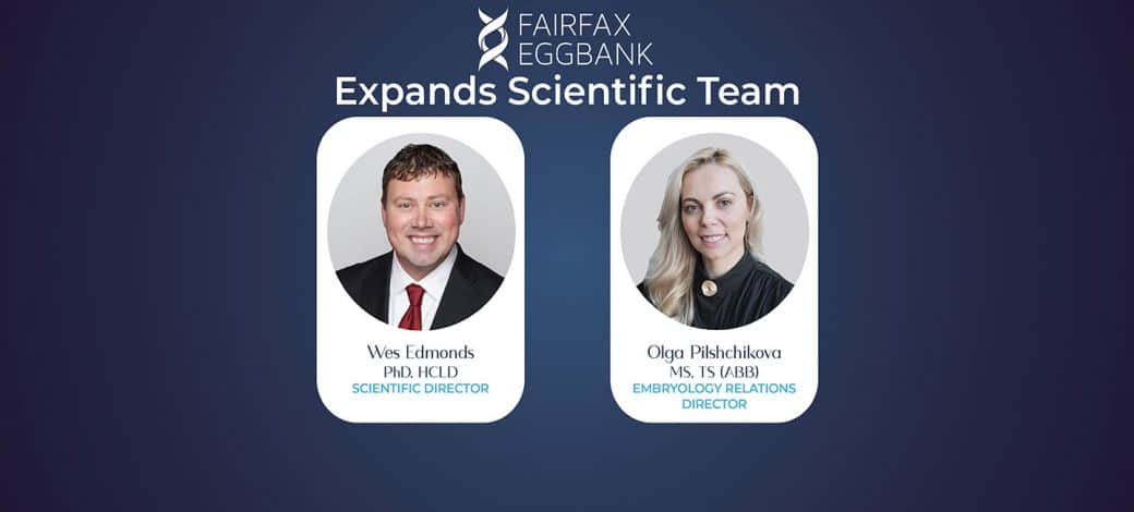 Two headshots are side-by-side representing the Fairfax EggBank Scientific team growing in members.