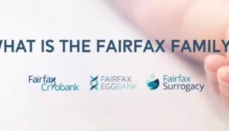Fairfax Family image with Fairfax Surrogacy, Fairfax EggBank, and Fairfax Cryobank.